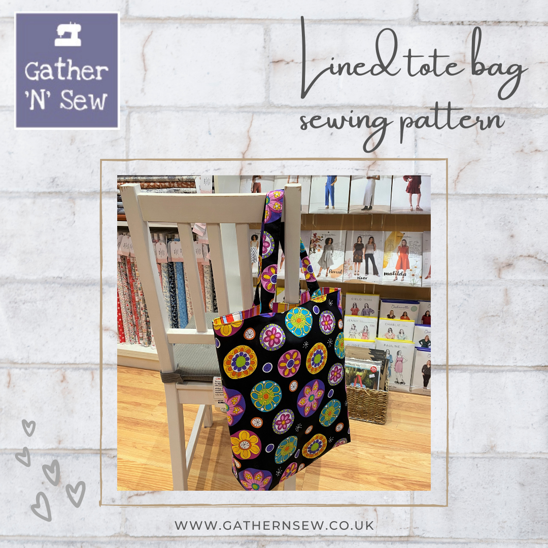 Lined Tote Bag sewing pattern – Gather N Sew